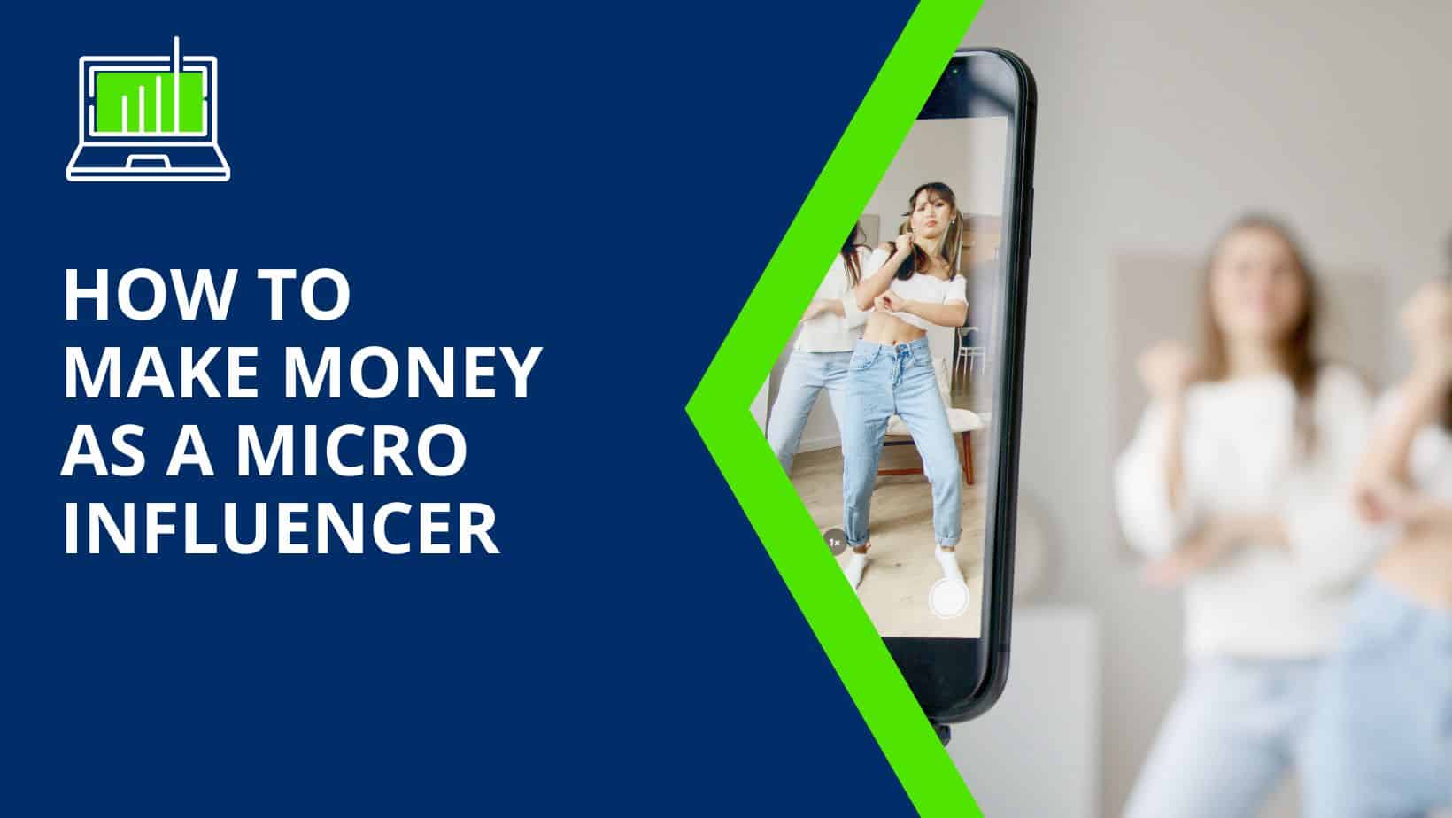 How to make money as a micro influencer